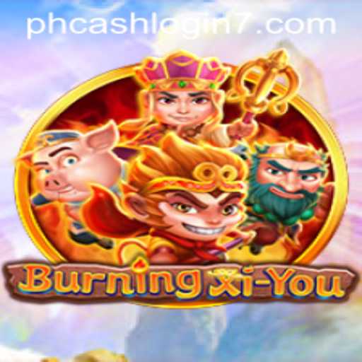 Exploring the World of BurningXiYou: A Comprehensive Guide to Gameplay and Features