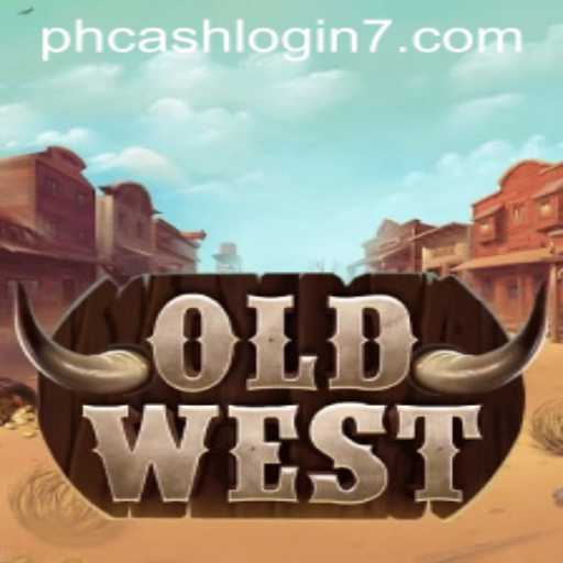 Exploring the Adventures of OldWest: A Comprehensive Guide to PH Cash Login